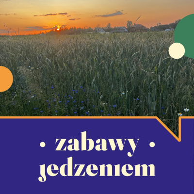 Zabawy Jedzeniem