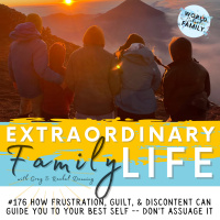 #176 How Frustration, Guilt, amp Discontent Guide You to Your Best Self -- Dont Assuage the Pain or Accept What Is. This is Your Soul Calling!