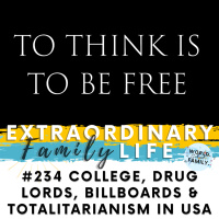 #234 College, Drug Lords, Billboards amp Totalitarianism in America