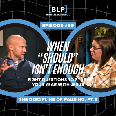 Bible Leadership Podcast