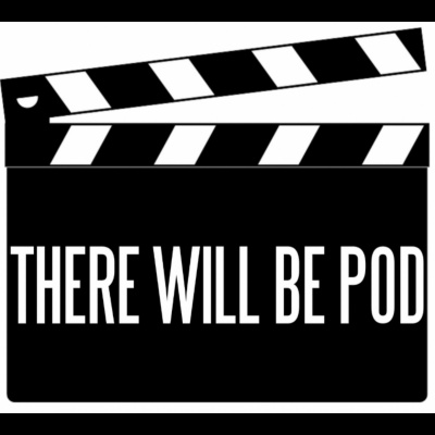 There Will Be Pod
