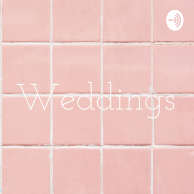 Weddings