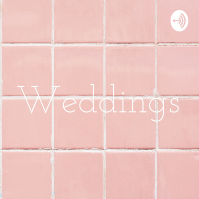 Weddings