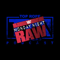 Episode 110: Listener Request – Monday Night Raw April 4, 1994