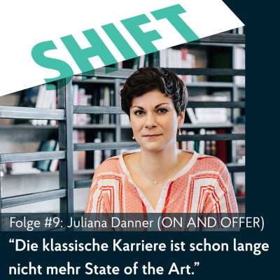 Shift - Podcast Für Transformation In Zeiten Des Wandels (mit Anne Grabs Und Ihren Gästen)