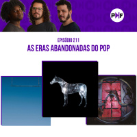 PF - As eras abandonadas do pop