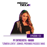 PF Entrevista: Mabbi - Câmera Lenta, sonhos e próximos passos