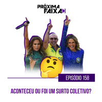 PF - Aconteceu ou foi um surto coletivo?