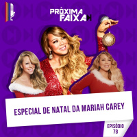 PF - Especial de Natal: Mariah Carey, a rainha do Natal