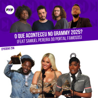 PF - O que aconteceu no Grammy 2025? (feat. Samuel do Portal Famosos BR)