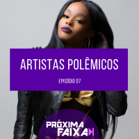PF - Artistas Polêmicos
