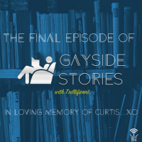 Gayside Stories - Ep. 134 -XO