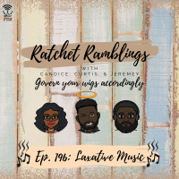 Ep. 196: Laxative Music