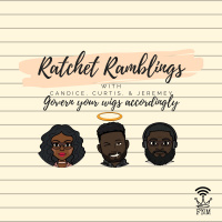 Ep. 237: Toothless in Atlanta feat. @elle__monique amp @ForeverThatG1RL