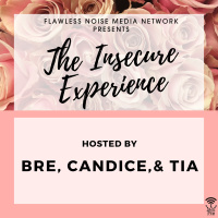 The Insecure Experience: Ep. 01 - Moping Molly