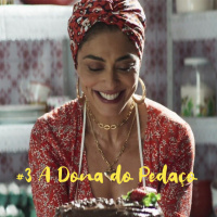 #3: A Dona do Pedaço