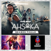 Episode 81 - 10/05/23 - Ahsoka Series Finale, New Doctor Who trailer