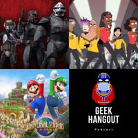 Episode 36 - 07/19/20 - What we have been doing, Star Wars Bad Batch, Star Trek Lower Decks