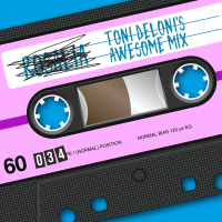 TONI DELONIS AWESOME MIX 034. Volviendo a los orígenes