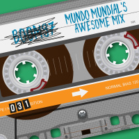 MUNDO MUNDIALS AWESOME MIX 031. Especial Mundo Mundial #12