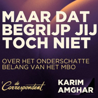 #189 Karim Amghar - over het onderschatte belang van het MBO