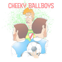Cheeky Ballboys Episode 45