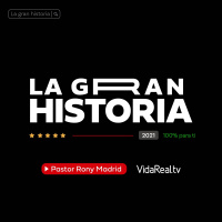 La gran historia | La gran historia | Rony Madrid