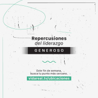 Repercusiones del liderazgo generoso Pastor Rony Madrid