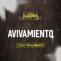 Avivamiento | Levantémonos l Pastor Rony Madrid