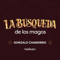 La Búsqueda de los magos l ¿Dónde está el rey? l Gonzalo Chamorro