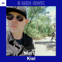#8 Was gibts Neues ... Martin Kiel?!