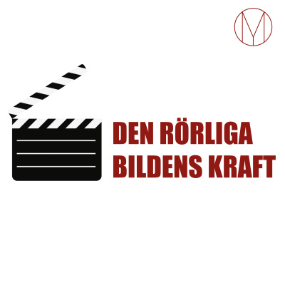 Den Rörliga Bildens Kraft