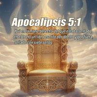 Apocalipsis 5/1/ Edgar Calderon/ Palabra Ungida