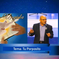 Edgar Calderon Tema: Tu proposito