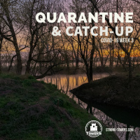 S2E28 - Quarantine  Catch-up PT 2