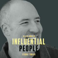 S3e33 - Influential People - Allen Arnold