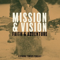 S4e12 - Mission  Vision: Faith  Adventure