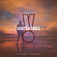 S2E21 - Habit  Goals
