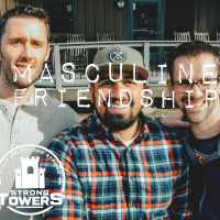 S1 E9 - Masculine Friendship Part 2