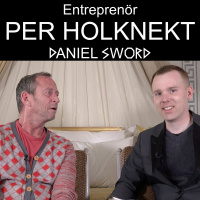 Entreprenör PER HOLKNEKT - Livet # 3