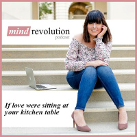 If Love Were Sitting at Your Kitchen Table (Rebroadcast)