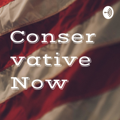 Conservativenow