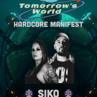 SIKO / TOMORROWS WORLD HARDCORE MANIFEST PROMO MIX ON TOXIC SICKNESS / MARCH / 2026
