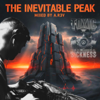 A.R3V / THE INEVITABLE PEAK #3 ON TOXIC SICKNESS / APRIL / 2026