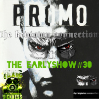 THE KEYTOWN CONNECTION / THE EARLY SHOW #30 ON TOXIC SICKNESS / MARCH / 2026