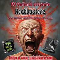 DJ OUTLAND / TOXIC SICKNESS RESIDENCY SHOW / AUGUST / 2025