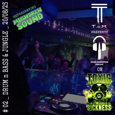 Toxic Sickness Radio Shows  Label Releases