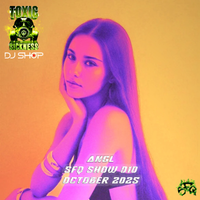 Toxic Sickness Radio Shows  Label Releases