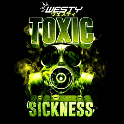 Toxic Sickness Radio Shows  Label Releases