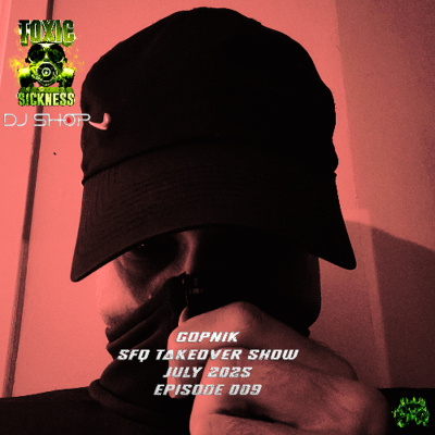 Toxic Sickness Radio Shows  Label Releases